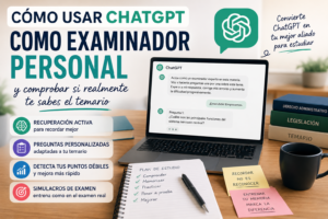 Escuela de la Memoria | Cómo usar ChatGPT como examinador personal y comprobar si realmente te sabes el temario